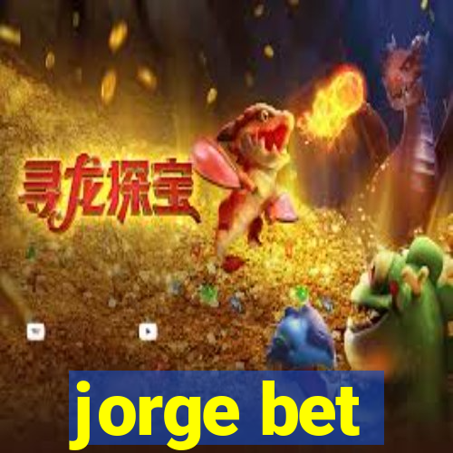 jorge bet